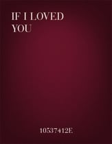 If I Loved You SATB choral sheet music cover